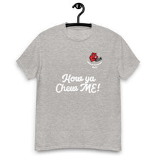 Load image into Gallery viewer, Hound Armoore Style Men's Lingo Tee - How ya Chew Me!