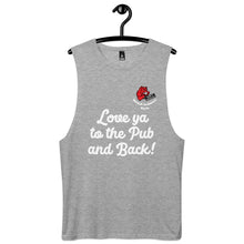 Load image into Gallery viewer, Hound Armoore Style Men’s Lingo Drop Arm Tank Top - Love ya to the Pub and Back